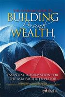 THE CITIBANK GUIDE TO BUILDING PERSONAL WEALTH