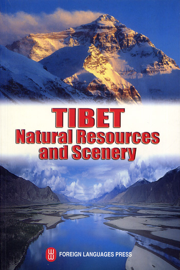 西藏自然资源与自然风光(TIBET Natural Resources and Scenery)