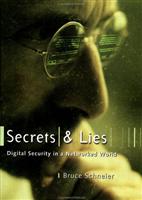 secrets and lies digital securiy in a networked world
