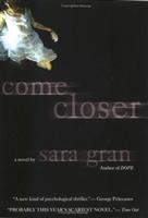 come closer
