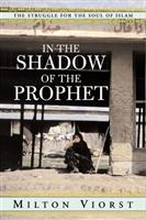 in the shadow of the prophet