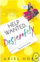 help wanted desperafely