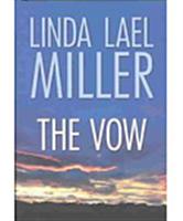 linda lael miller the vow