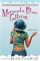 miranda blue calling