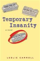 temporary insanity