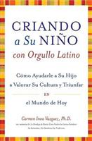 criando a su nino con orgullo latino