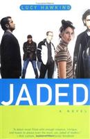 jaded