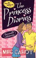 THE PRINCESS DIARIES-SEVENTH HEAVEN