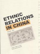 ETHNIC RELATIONS IN CHINA
