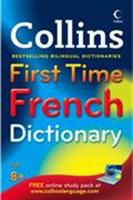 Collins First Time French Dictionary