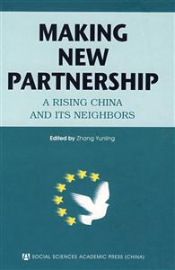 构建新的伙伴关系:崛起的中国及其邻国