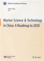 Marine Science & Technology in China:A Roadmap to 2050