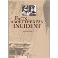 FACTS ABOUT THE XI AN IN CIDENY