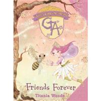 GlitterwingsAcademyFriends Forever(朋友)(外文原版小说)