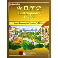 今日美语-Book 3 Annotated teacher`s Edition(含磁带2盘)(赠光盘