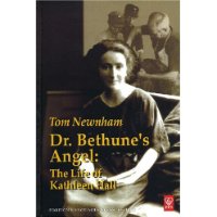 LIGHT ON CHINA——Dr.Bethune’s Angel:Thr Life of Kathleen H