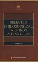 SELECTED PHILOSOPHICAL WRITINGS OF FUNG YU-LAN