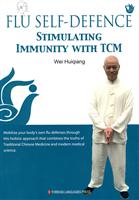 FLU SELF-DEFENCE STIMULATING IMMUNITY WITH TCM-中医防治流行感冒保健新法