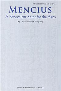 MENCIUS-A Benevolent Saint for the Ages=ʥ-