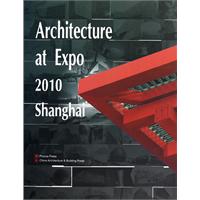 Architecture at Expo 2010 Shanghai