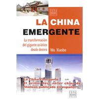 LA CHINA EMERGENTE