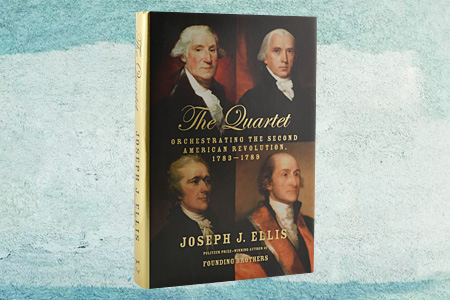 The Quartet: Orchestrating the Second American Revolution