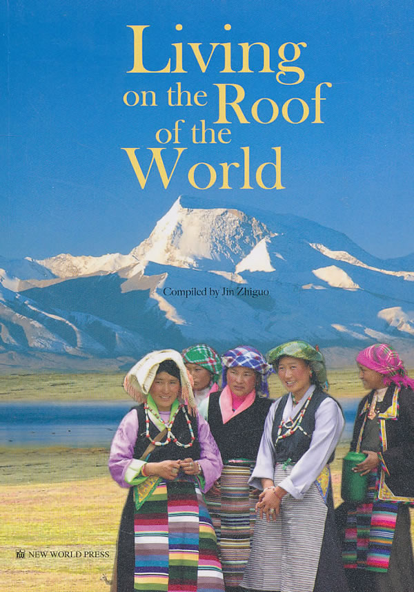 Living on the Roof of the World