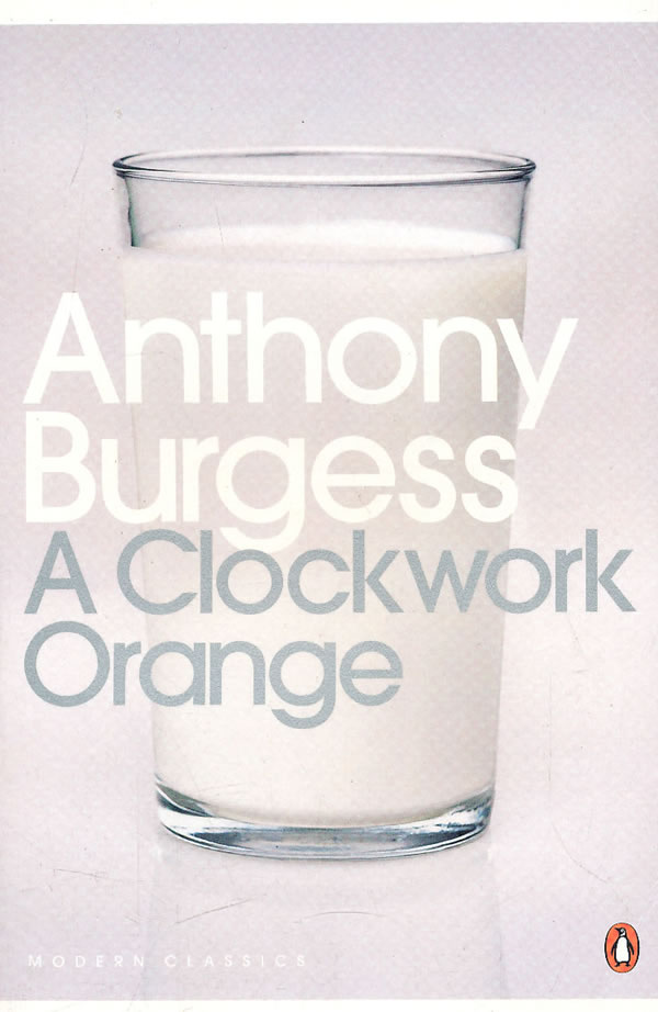 A CLOCKWORK ORANGE